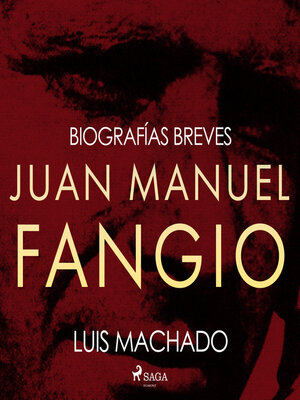 Biografías breves--Juan Manuel Fangio - Audiobook